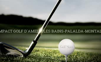 COMPACT GOLF D'AMELIE LES BAINS-PALALDA-MONTALBA