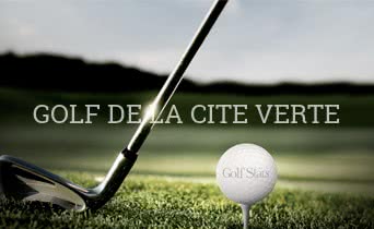 GOLF DE LA CITE VERTE